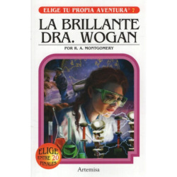 La Brillante Dra Wogan-Elige Tu Propia Aventura
