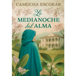 La Medianoche Del Alma-Camucha Escobar-El Ateneo